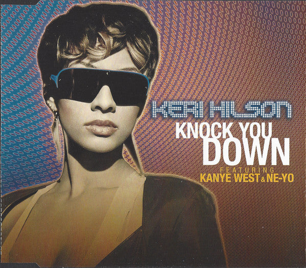 Keri Hilson Featuring Kanye West & Ne-Yo : Knock You Down (CD, Single, Promo)