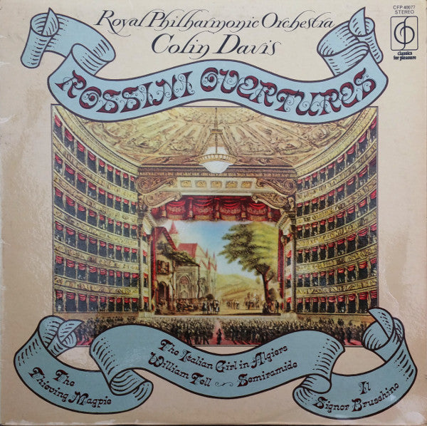 Royal Philharmonic Orchestra, Sir Colin Davis : Rossini Overtures (LP, Album, RE)