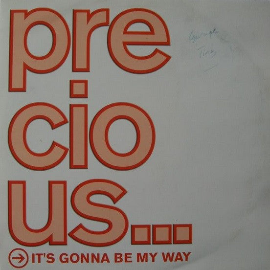 Precious (2) : It's Gonna Be My Way (12", Promo)