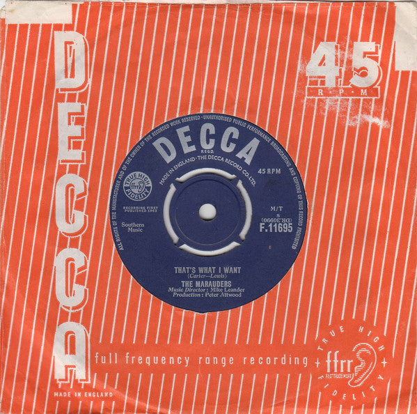 The Marauders : That's What I Want (7", Single, M/T)
