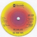 Four Tops : For Your Love  (7", Single)
