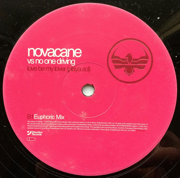 Novacane (2) Vs No One Driving : Love Be My Lover (Playa Sol) (12")