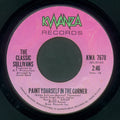 The Classic Sullivans : Paint Yourself In The Corner (7", Styrene)
