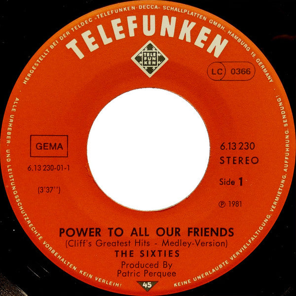 The Sixties (7) : Power To All Our Friends (Cliff's Greatest Hits - Medley Version) (7")
