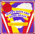 The Ovaltineys : Happy Days Are Here Again (7")