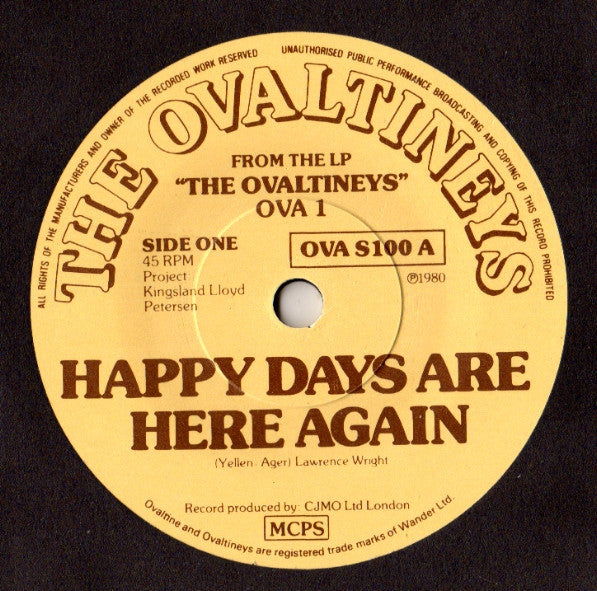 The Ovaltineys : Happy Days Are Here Again (7")