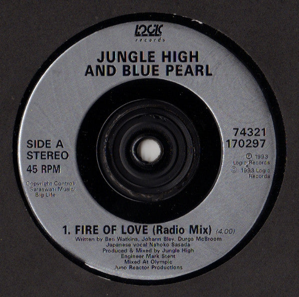 Jungle High And Blue Pearl : Fire Of Love (7")