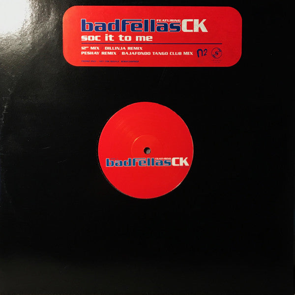 Badfellas Featuring Clive King : Soc It To Me (12", Promo)
