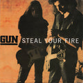 Gun (2) : Steal Your Fire (7", Single)
