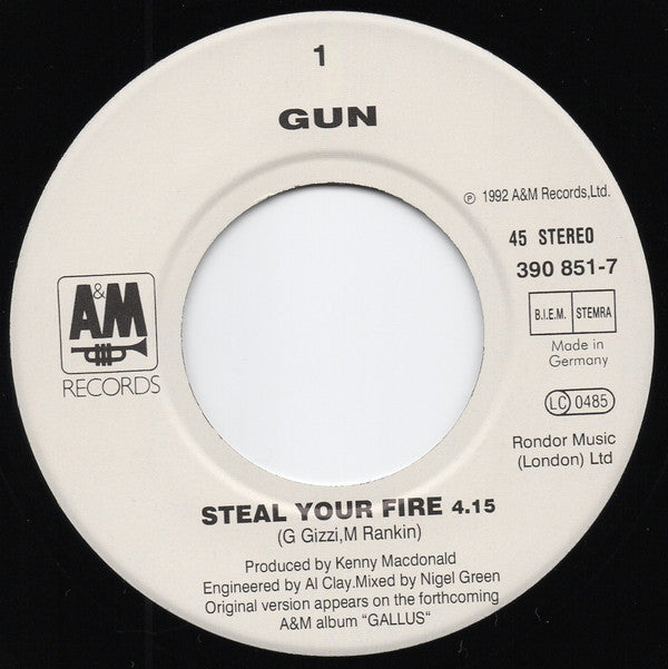 Gun (2) : Steal Your Fire (7", Single)