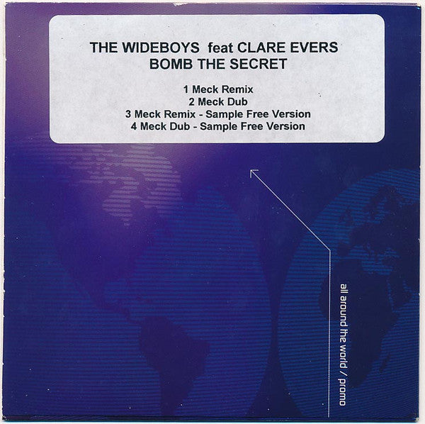 The Wideboys Feat Clare Evers : Bomb The Secret (CD, Promo)