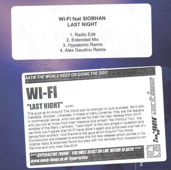 Wi-Fi (2) Feat Siobhan : Last Night (CD, Single, Promo)