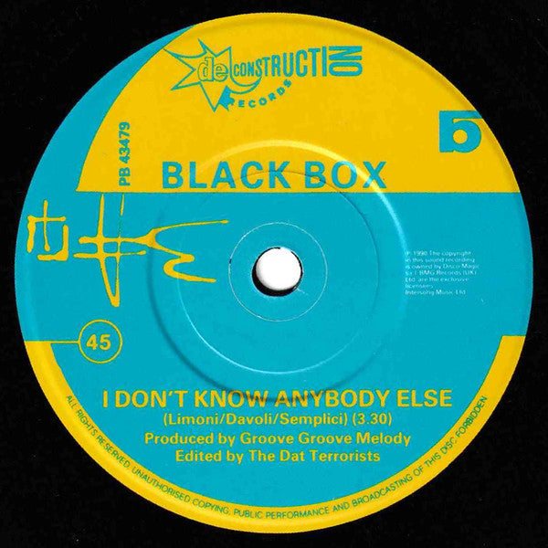 Black Box : I Don't Know Anybody Else (7", Single)