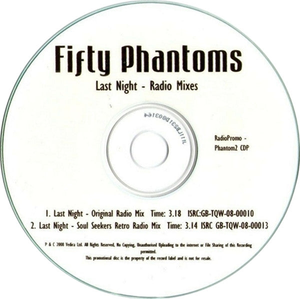 Fifty Phantoms : Last Night - Radio Mixes (CDr, Single, Promo)