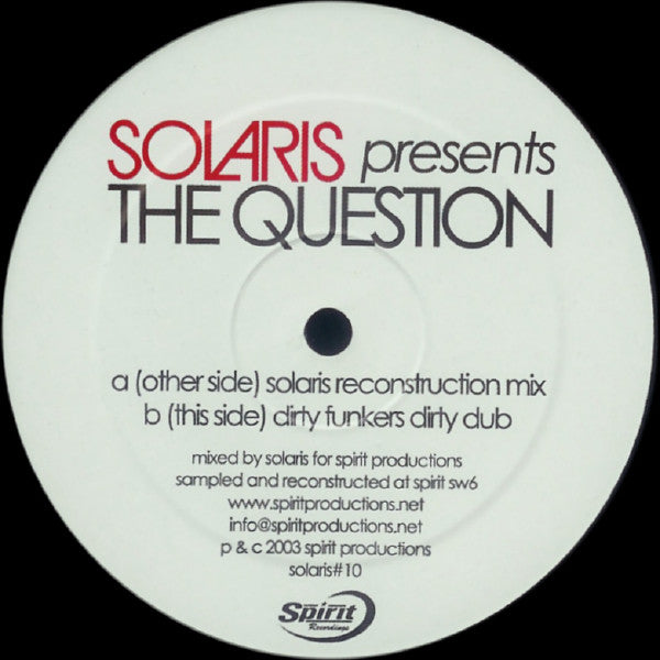 Solaris : The Question (12")