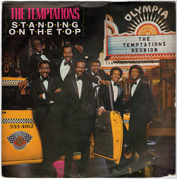 The Temptations Featuring Rick James : Standing On The Top (Part 1) (7", Single)