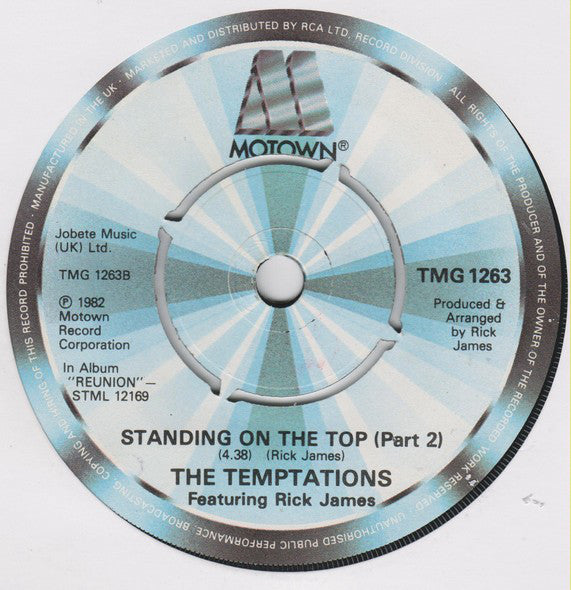 The Temptations Featuring Rick James : Standing On The Top (Part 1) (7", Single)