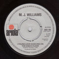 M. J. Williams : I Found Love Dancing On The Disco Floor (7")