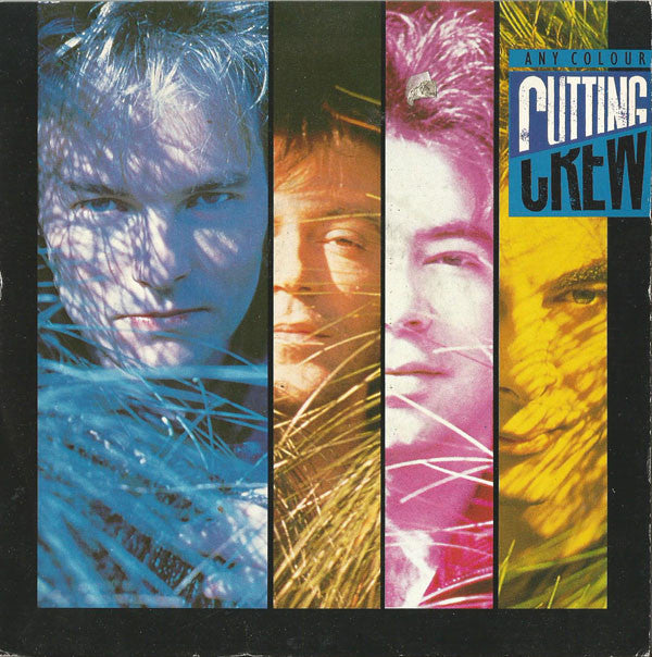 Cutting Crew : Any Colour (7")