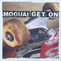 Moguai : Get On (12")