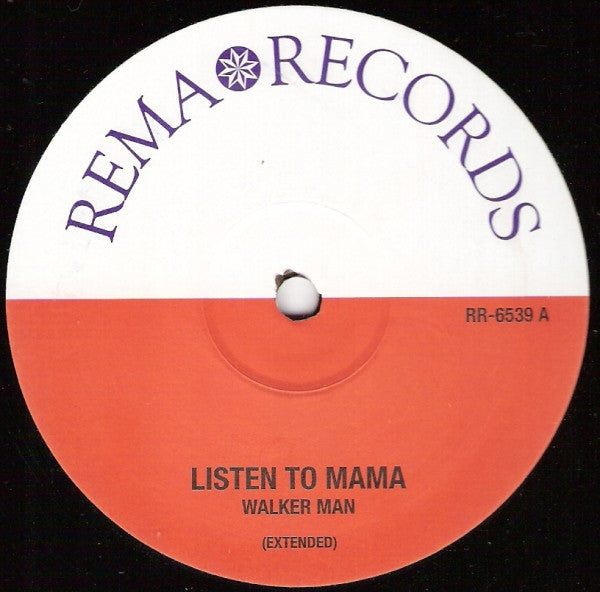 Walkerman : Listen To Mama (12")