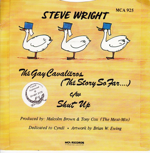 Steve Wright (26) : The Gay Cavalieros (The Story So Far...) (7", Single, Sil)