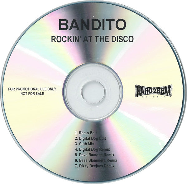 Bandito (2) : Rockin' At The Disco (CDr, Single, Promo)