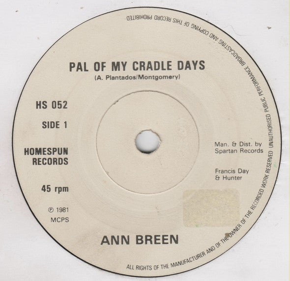 Ann Breen : Pal Of My Cradle Days (7", Single, Whi)