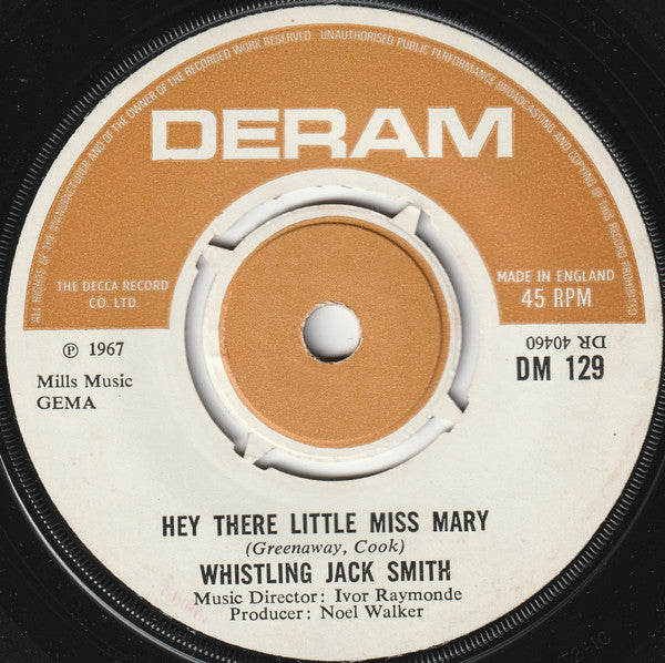 Whistling Jack Smith : Hey There Little Miss Mary (7", Single)