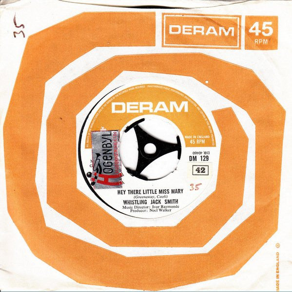 Whistling Jack Smith : Hey There Little Miss Mary (7", Single)