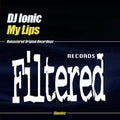 DJ Ionic : My Lips (12")