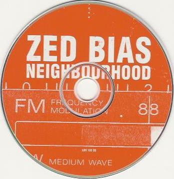 Zed Bias : Neighbourhood (CD, Single, Enh, Car)