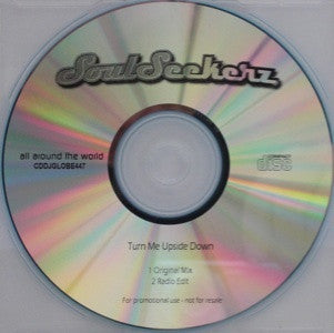 Soul Seekerz : Turn Me Upside Down (CDr, Single, Promo)