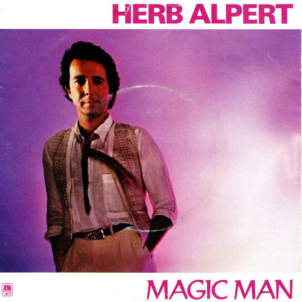 Herb Alpert : Magic Man (7")