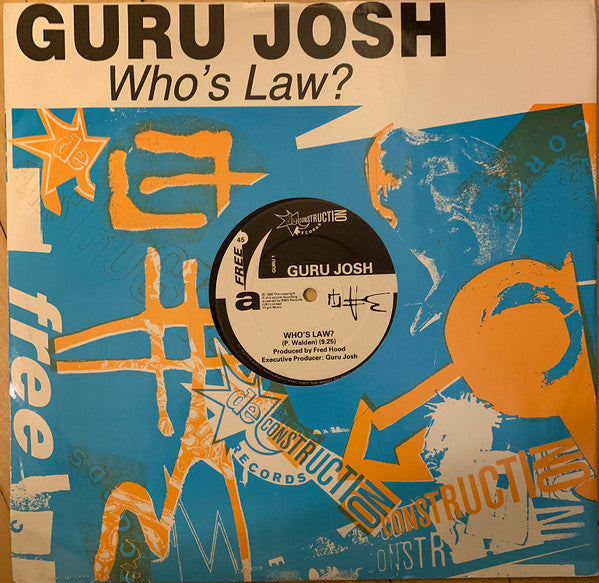 Guru Josh : Who's Law? (12")