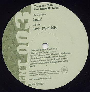 Tuesdays Child Feat. Clara Da Costa : Lovin' (12")