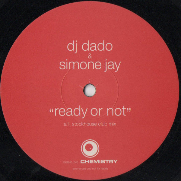 DJ Dado & Simone Jay : Ready Or Not (12", Promo)