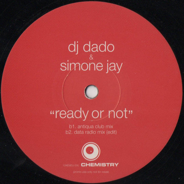 DJ Dado & Simone Jay : Ready Or Not (12", Promo)