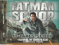 Fatman Scoop Featuring Crooklyn Clan : It Take Scoop (CD, Single, Promo)