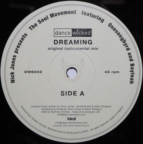 Soul Movement / Big Moses : Dreaming / Believe In Me (2x12")