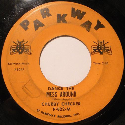 Chubby Checker : Dance The Mess Around  (7", Single)