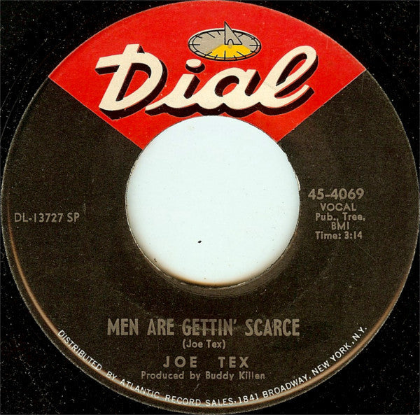 Joe Tex : Men Are Gettin' Scarce / You're Gonna Thank Me, Woman (7", Single, Spe)