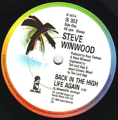 Steve Winwood : Back In The High Life Again (7", Single)