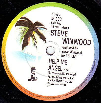 Steve Winwood : Back In The High Life Again (7", Single)