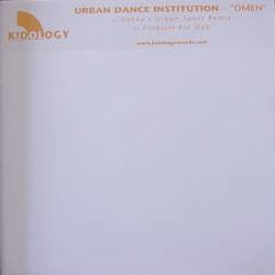 Urban Dance Institution : Omen (12")