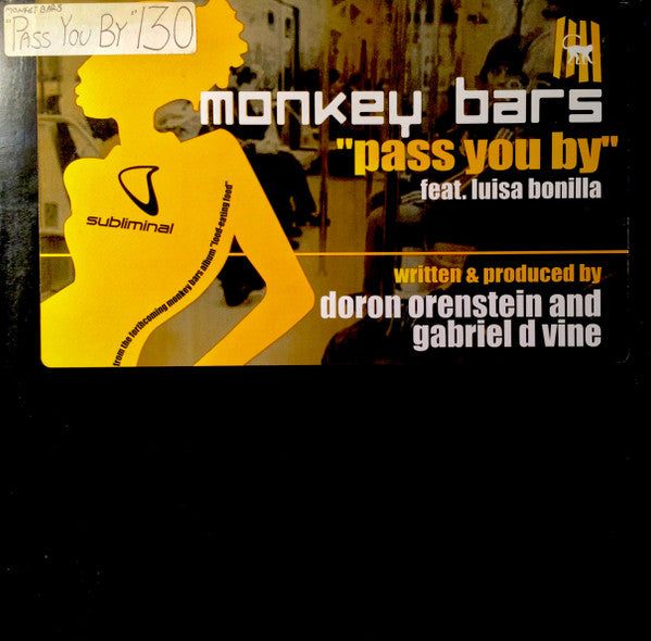 Monkey Bars Feat. Luisa Bonilla : Pass You By (12")