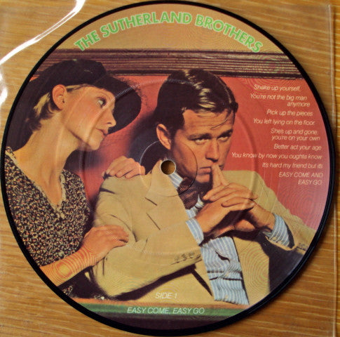 Sutherland Brothers : Easy Come, Easy Go (7", Pic)