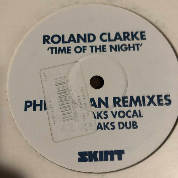 Roland Clark : Time Of The Night (Phil Kieran Remixes) (12", Promo)