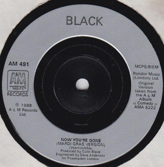 Black (2) : Now You're Gone (7", Single)