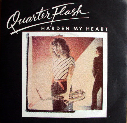 Quarterflash : Harden My Heart (7", Single, Blu)